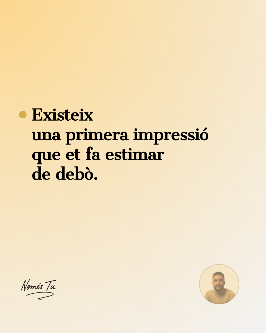 Una primera impressió